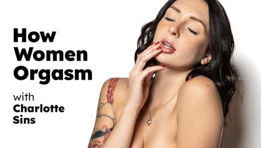 UP CLOSE – How Women Orgasm With The Adorable Charlotte Sins! INTENSE HITACHI ORGASM! FULL SCENE